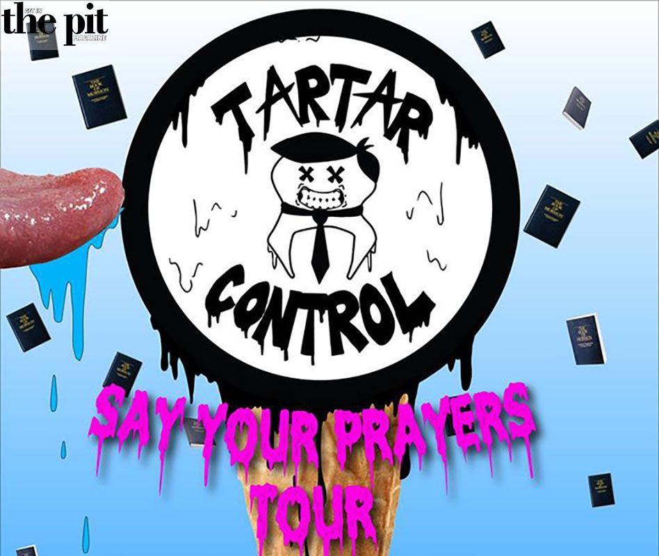 Tartar Control Announces Their Say Your Prayers Tour