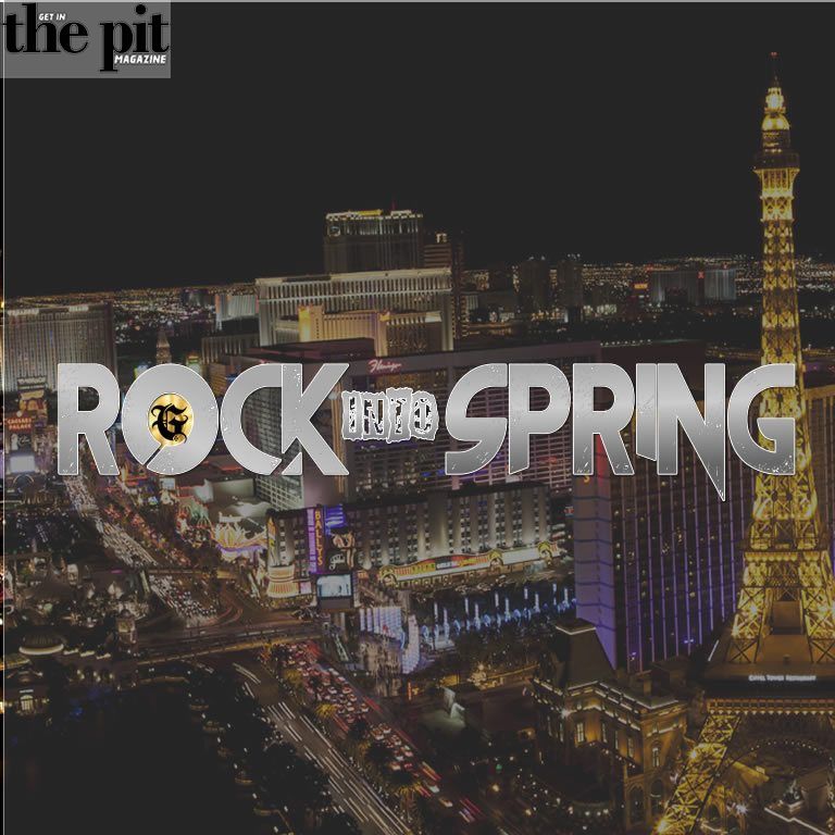 The Pit Magazine, Rock Into Spring, Gangster Tickets, Cranked Up Live,