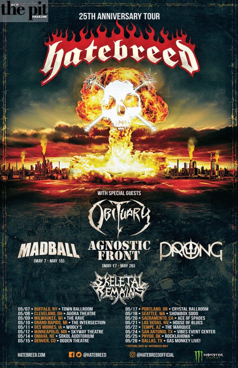 The Pit Magazine, Hatebreed, Prong, Madball, Obituary, Skeletal Remains, Midwest Tour