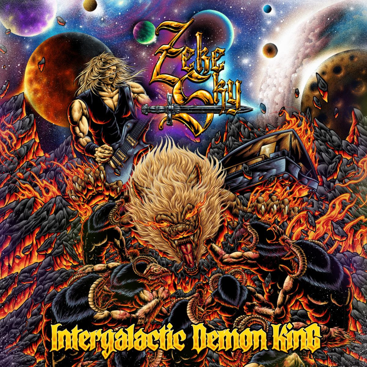 Album cover art for "intergalactic demon king" by Zeke Sky, featuring a fiery landscape with a lion-like beast, a guitarist, planets, and swirling cosmic elements.